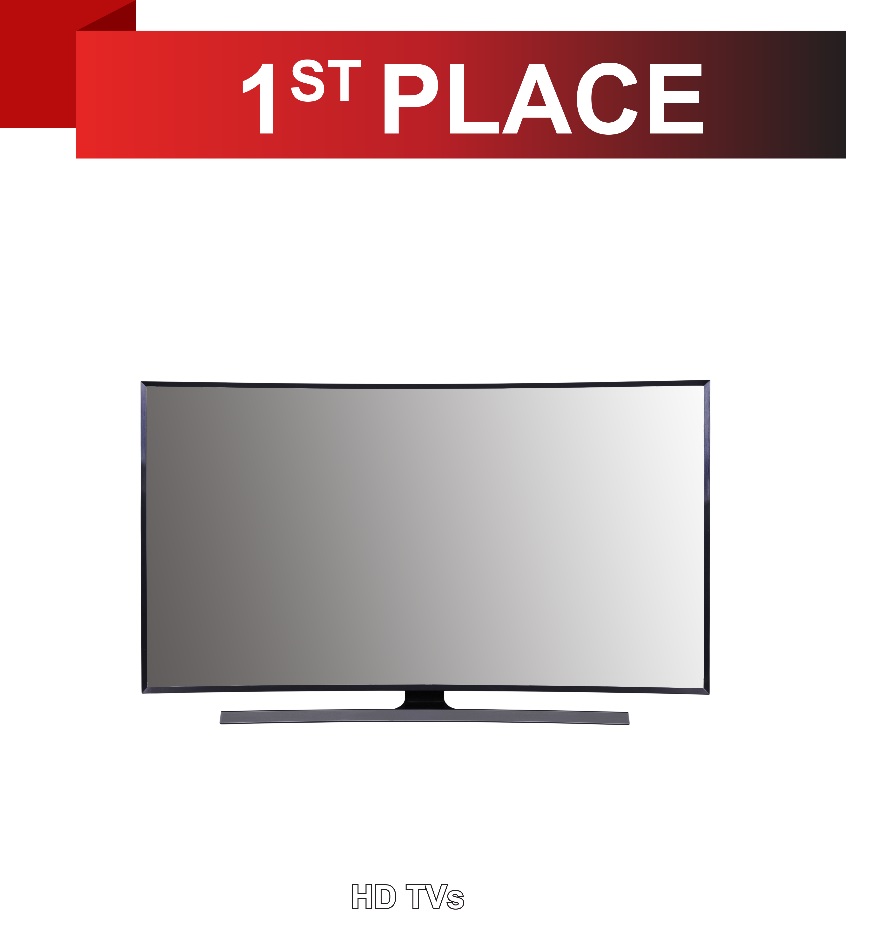 1st Place HD TVs